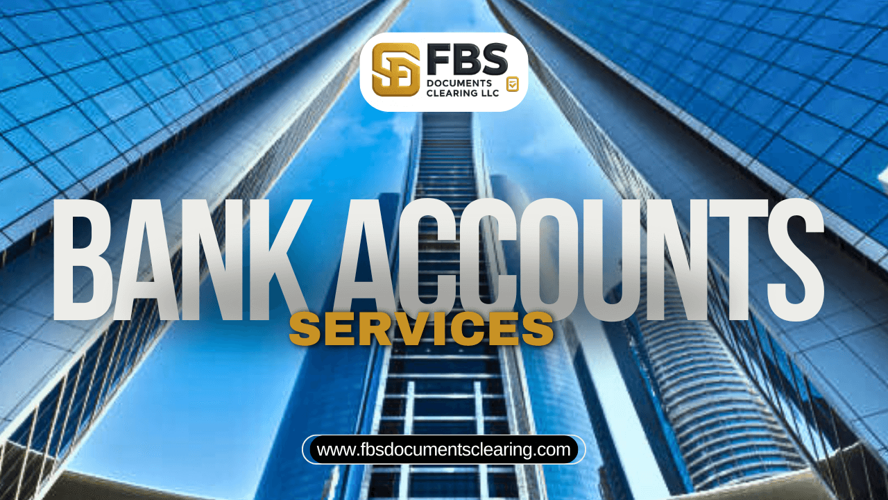 Bank Account Opening in UAE